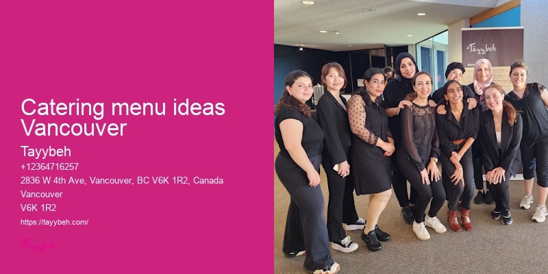 Catering menu ideas Vancouver