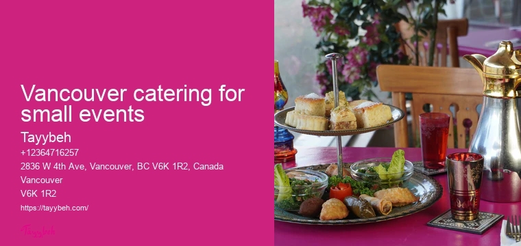 Syrian Food for Gatherings Vancouver