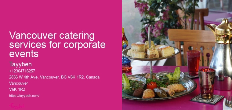 Syrian Food Catering for Private Events Vancouver